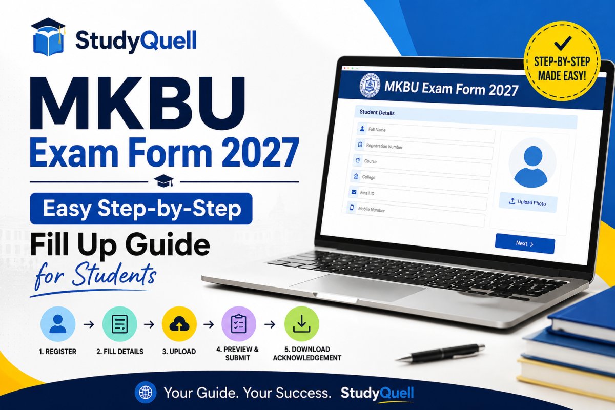 MKBU Exam Form 2027: Easy Step-by-Step Fill Up Guide for Students