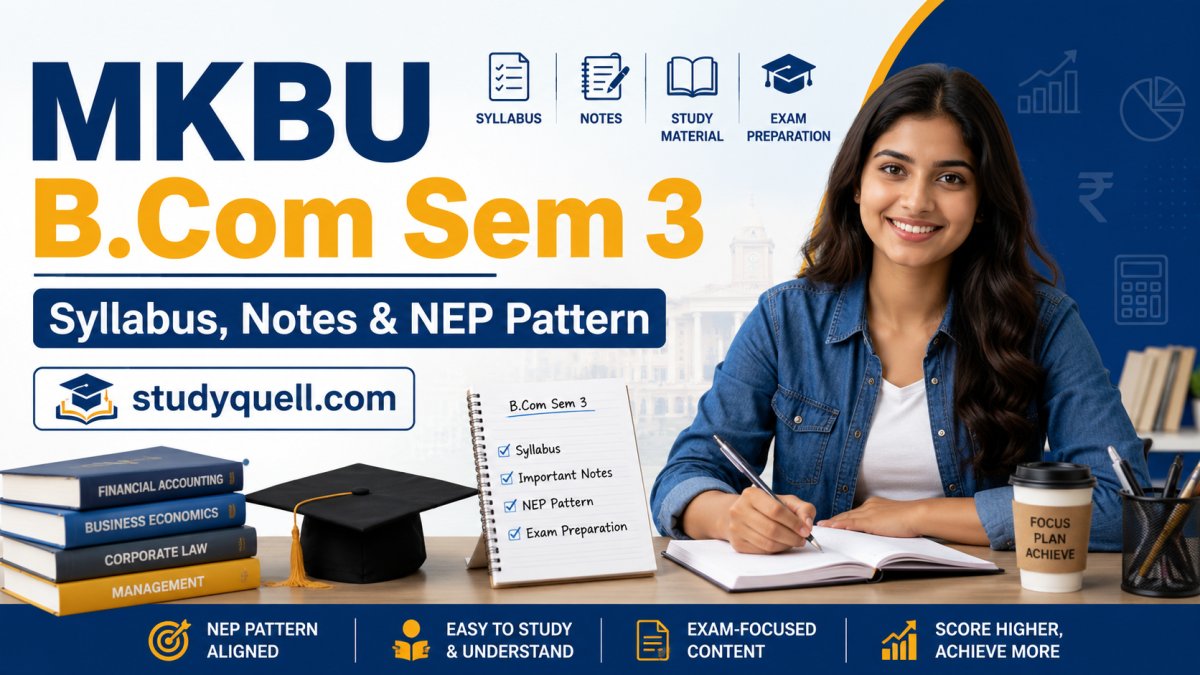MKBU B.Com Sem 3: Syllabus, Notes & NEP Pattern