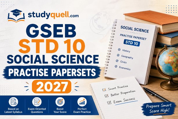 GSEB std 10 social science practise papersets 2027