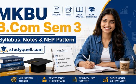 MKBU B.Com Sem 3: Syllabus, Notes & NEP Pattern