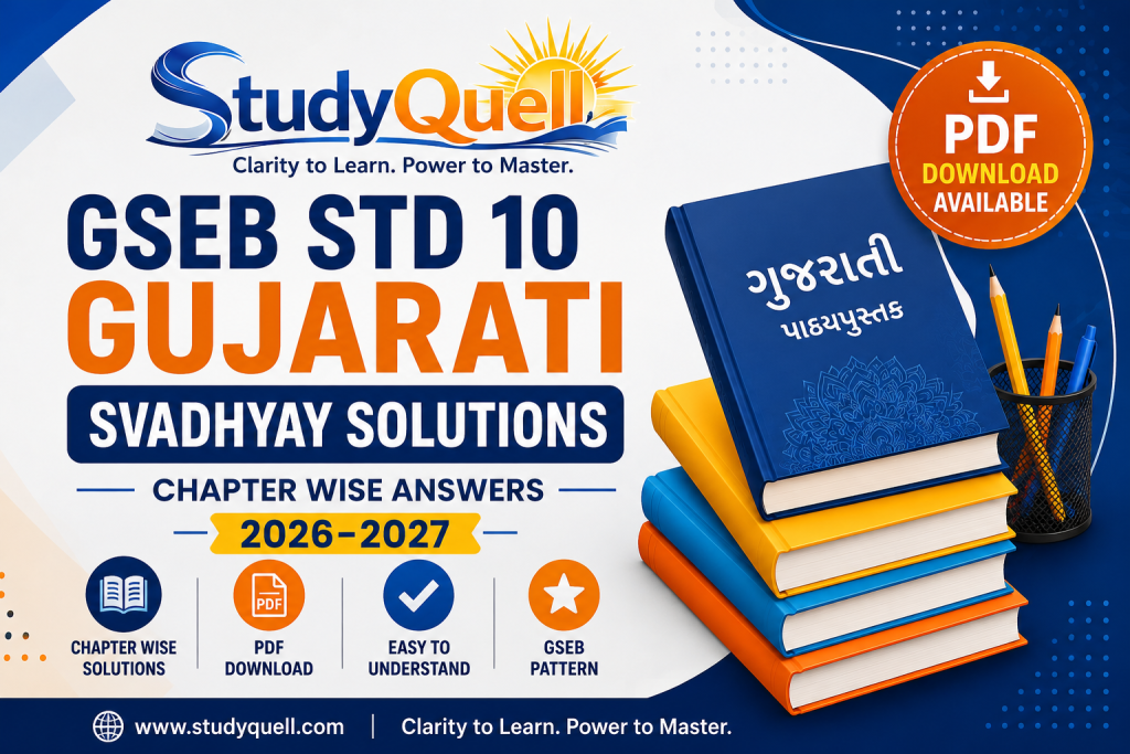 gseb std 10 gujarati svadhyay solutions studyquell
